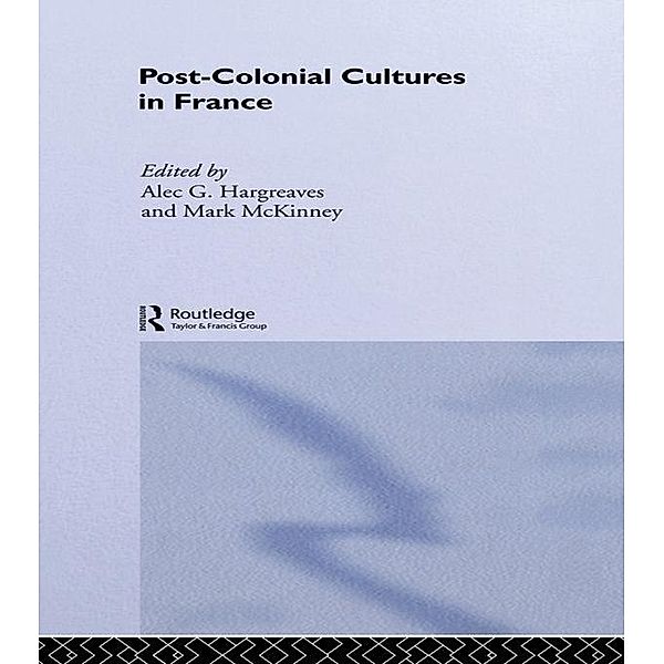 Post-Colonial Cultures in France