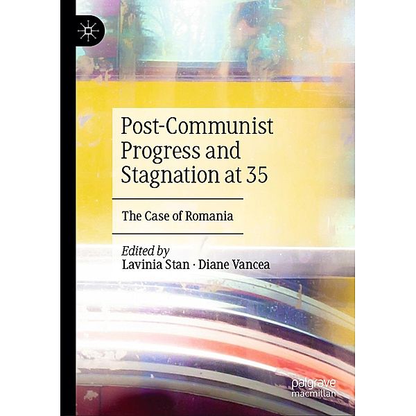 Post-Communist Progress and Stagnation at 35 / Progress in Mathematics