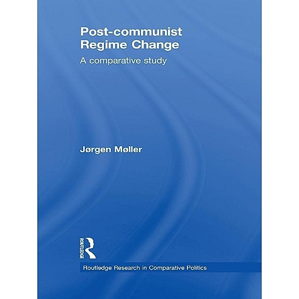 Post-communist Regime Change, Jørgen Møller