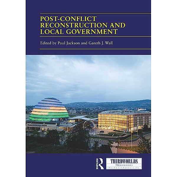 Post-conflict Reconstruction and Local Government