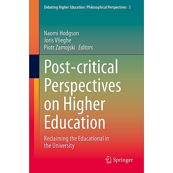 Post-critical Perspectives on Higher Education