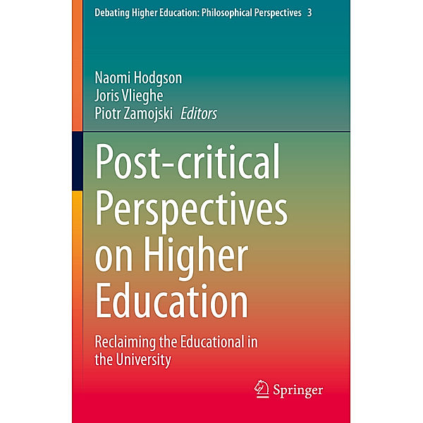 Post-critical Perspectives on Higher Education