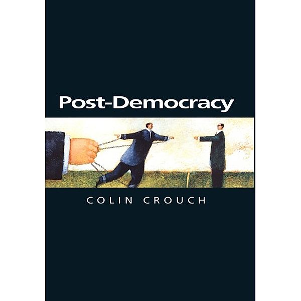 Post Democracy, Colin Crouch