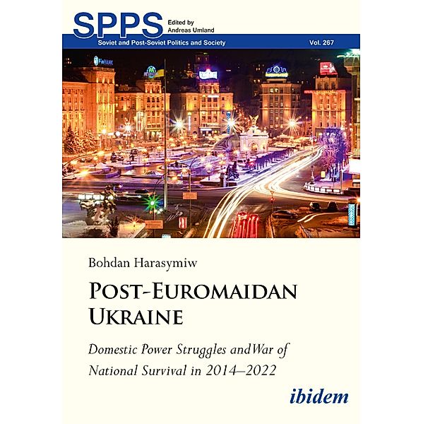 Post-Euromaidan Ukraine, Bohdan Harasymiw