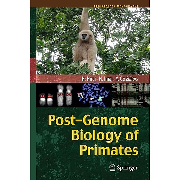Post-Genome Biology of Primates / Primatology Monographs