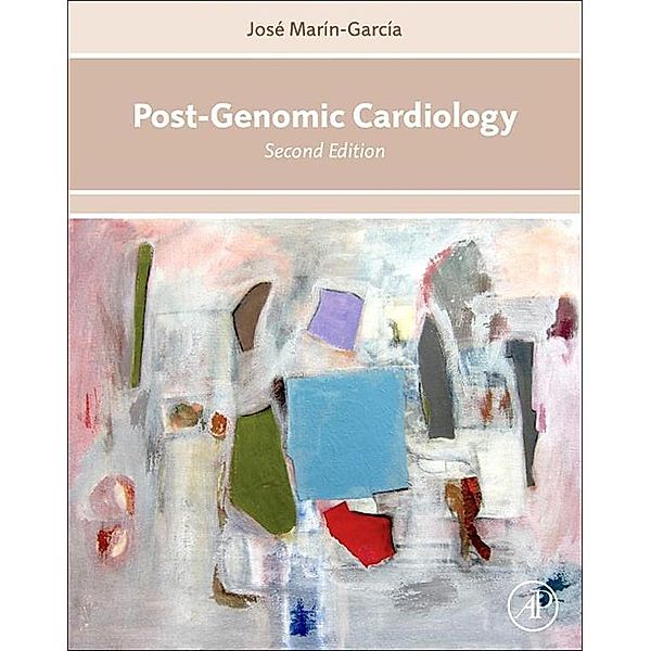 Post-Genomic Cardiology, José Marín-García