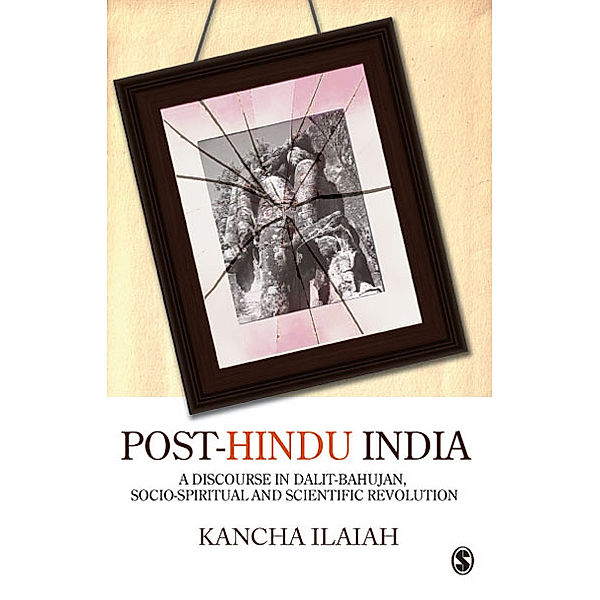Post-Hindu India, Kancha Ilaiah