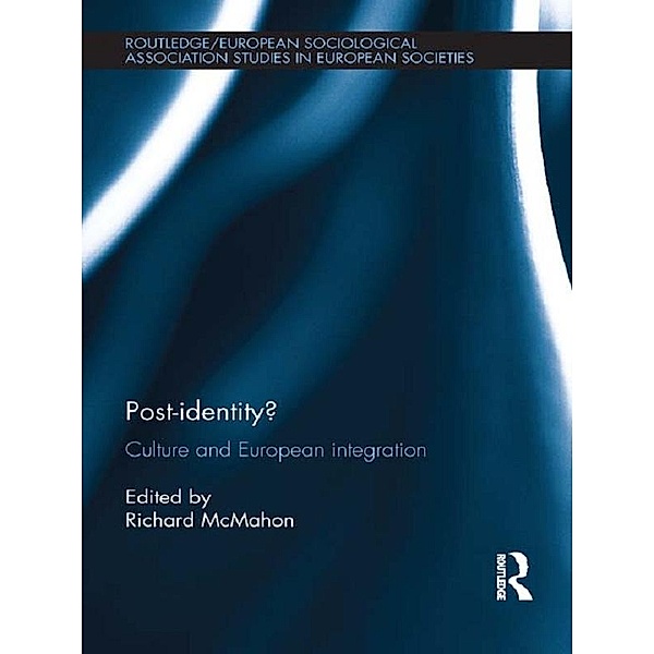 Post-identity? / Studies in European Sociology