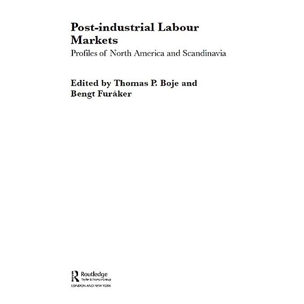 Post-industrial Labour Markets