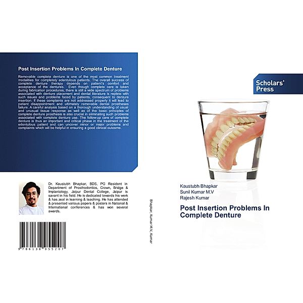 Post Insertion Problems In Complete Denture, Kaustubh Bhapkar, Sunil Kumar M.V, Rajesh Kumar