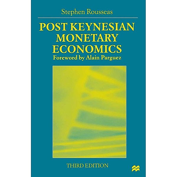 Post Keynesian Monetary Economics, Stephen Rousseas