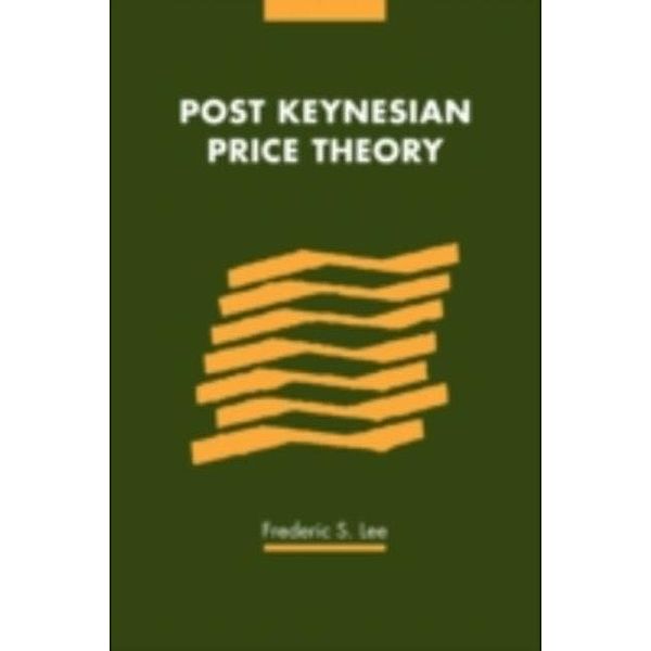 Post Keynesian Price Theory, Frederic S. Lee