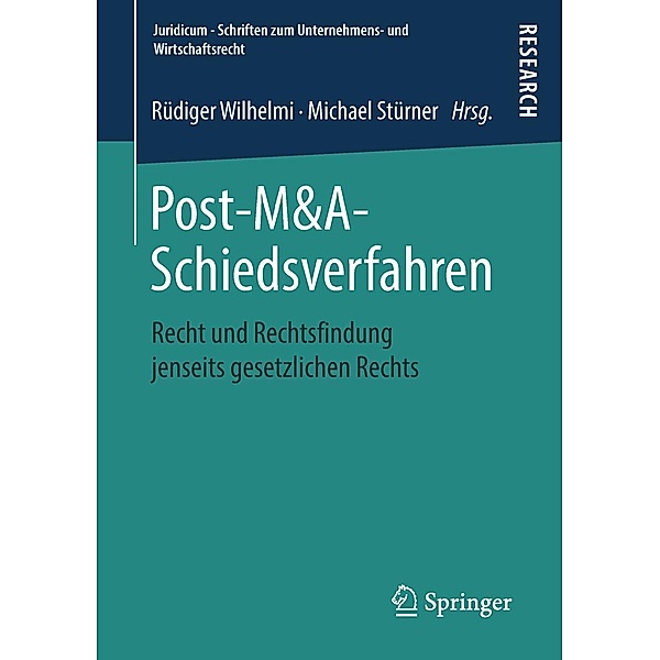 Post-M&A-Schiedsverfahren / Juridicum - Schriften zum Unternehmens- und Wirtschaftsrecht
