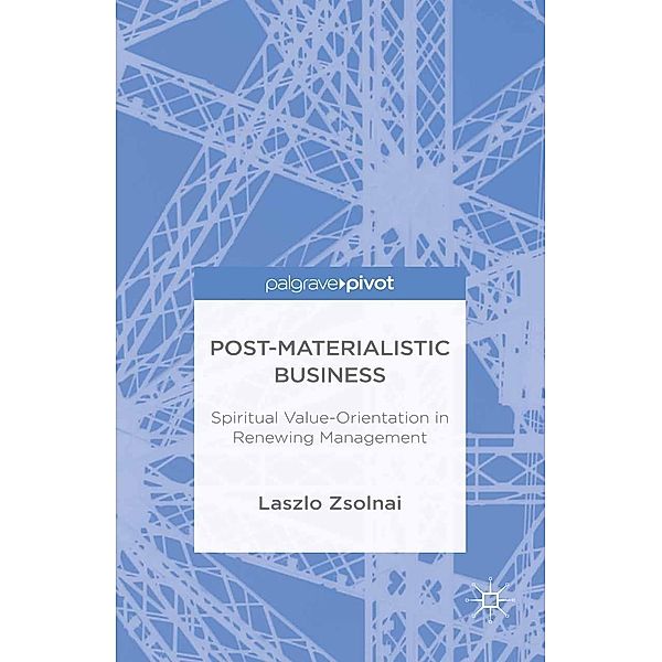 Post-Materialist Business, László Zsolnai