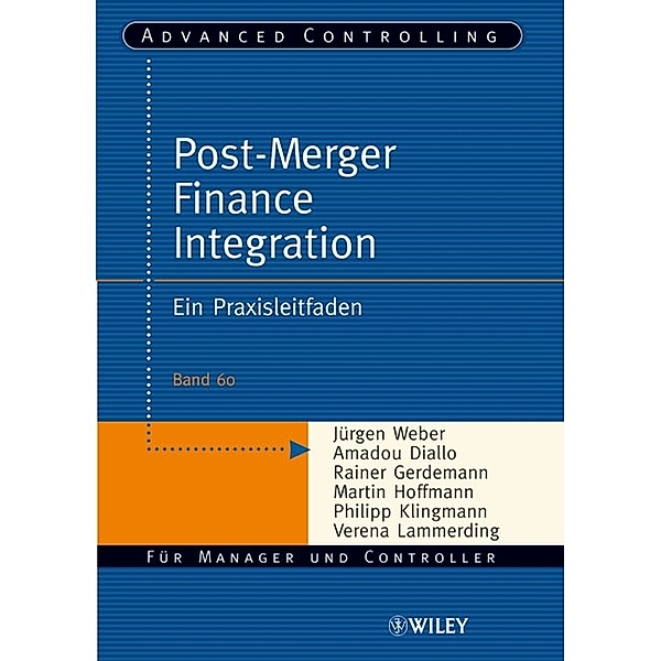 Post-Merger Finance Integration, Jürgen Weber, Martin Hoffmann, Philipp Klingmann