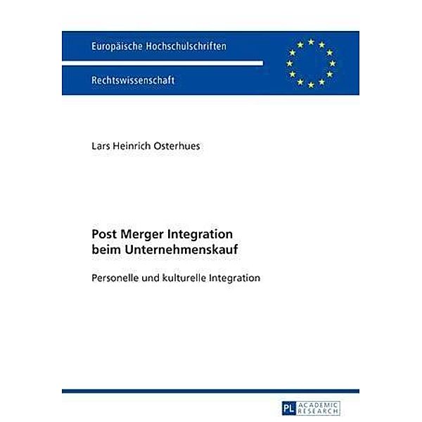 Post Merger Integration beim Unternehmenskauf, Lars Heinrich Osterhues