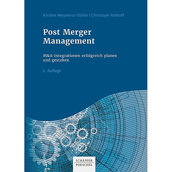 Post Merger Management, Kirsten Meynerts-Stiller, Christoph Rohloff