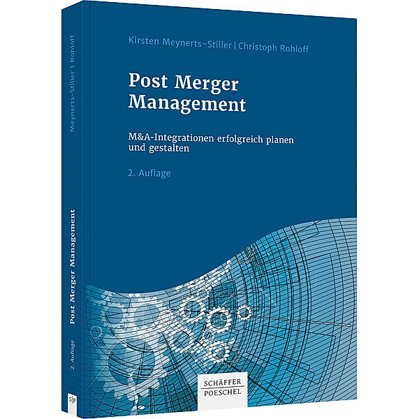 Post Merger Management, Kirsten Meynerts-Stiller, Christoph Rohloff