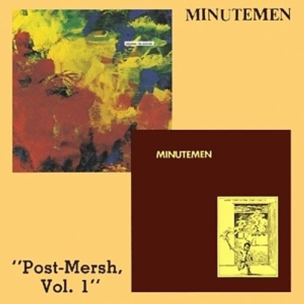 Post-Mersh Vol.1, Minutemen