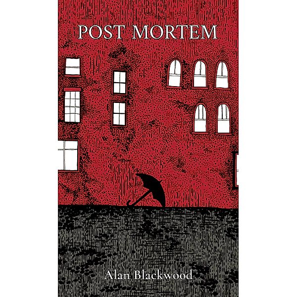 Post Mortem, Alan Blackwood