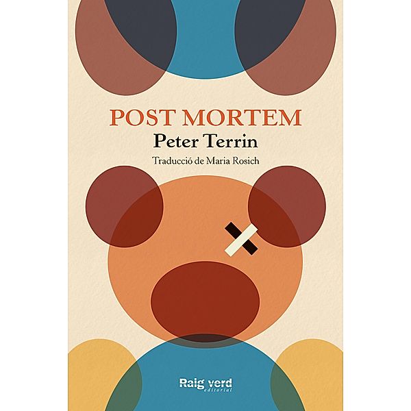 Post Mortem / Raigs Globulars, Peter Terrin