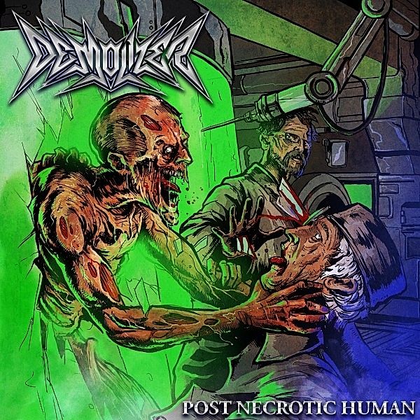 Post Necrotic Human (Vinyl), Demolizer