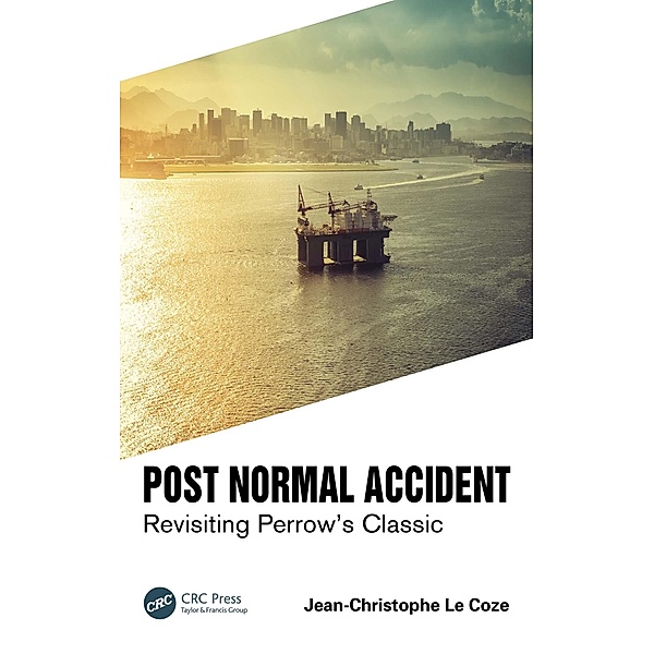 Post Normal Accident, Jean-Christophe Le Coze