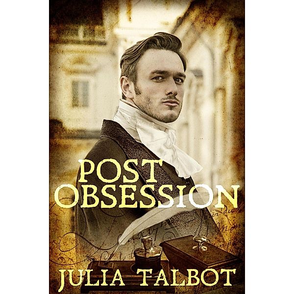 Post Obsession, Julia Talbot