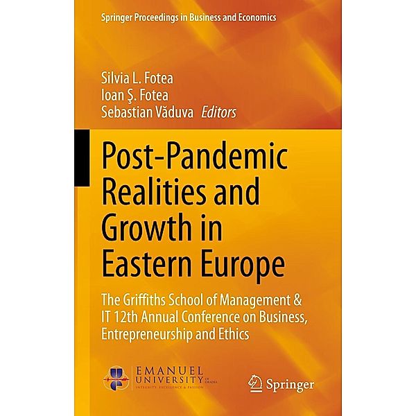 Post-Pandemic Realities and Growth in Eastern Europe / Springer Proceedings in Business and Economics