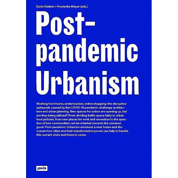 Post-pandemic Urbanism