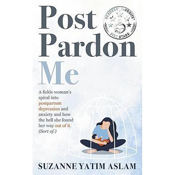 Post Pardon Me, Suzanne Yatim Aslam