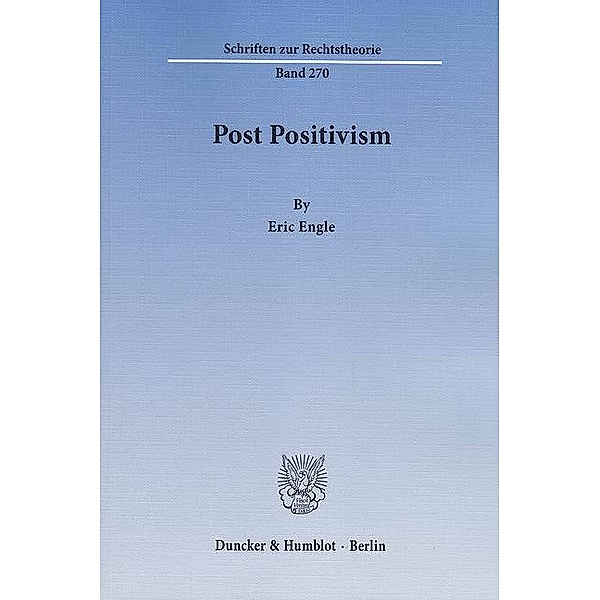 Post Positivism, Eric Engle