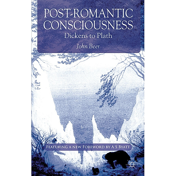 Post-Romantic Consciousness, John Beer