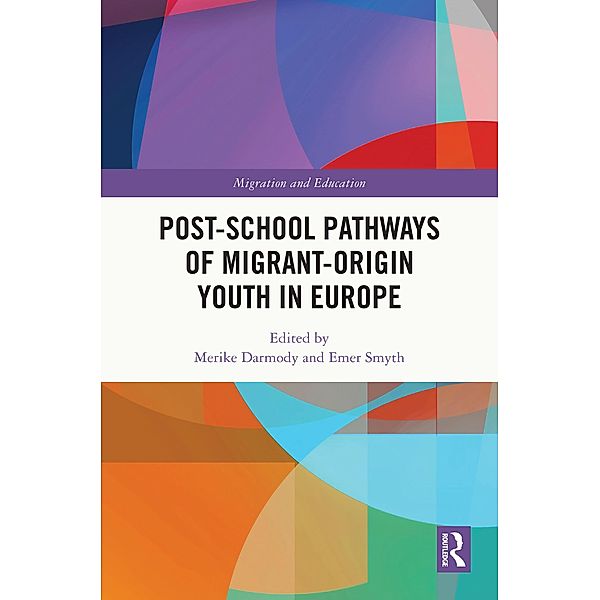 Post-school Pathways of Migrant-Origin Youth in Europe