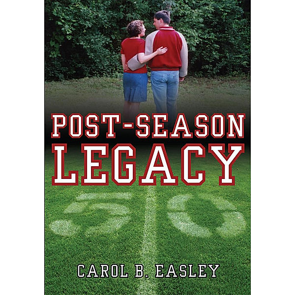 Post-Season Legacy, Carol B. Easley