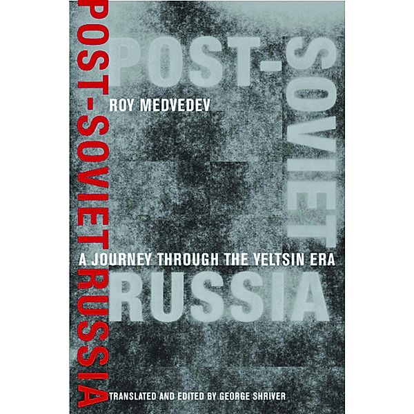 Post-Soviet Russia, Roy A. Medvedev