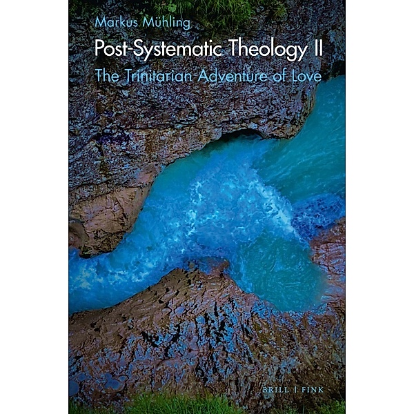 Post-Systematic Theology II, Markus Mühling