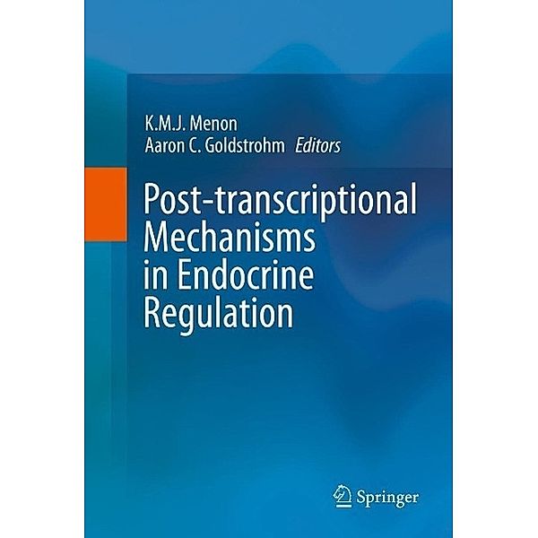 Post-transcriptional Mechanisms in Endocrine Regulation