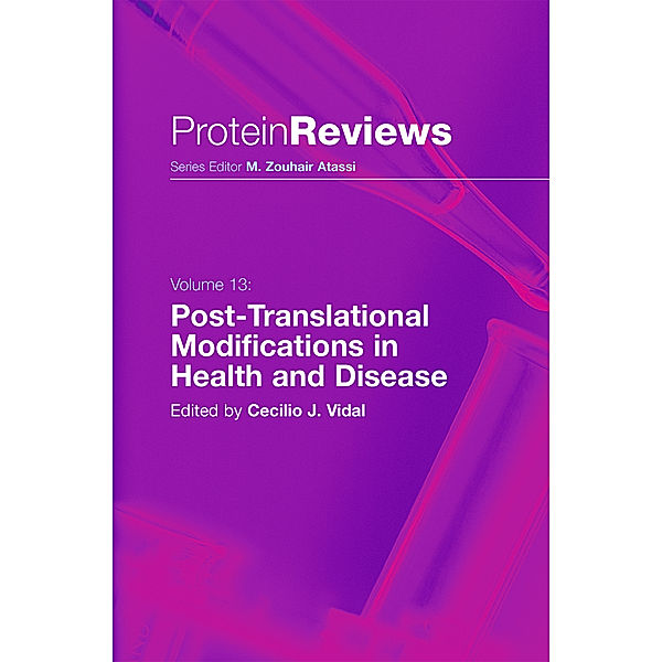 Post-Translational Modifications in Health and Disease