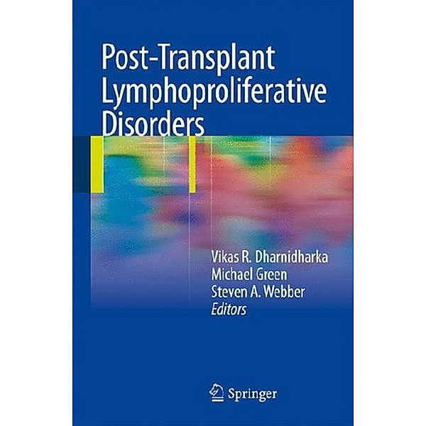 Post-Transplant Lymphoproliferative Disorders