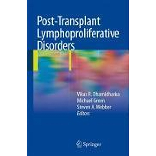 Post-Transplant Lymphoproliferative Disorders, Michael Green