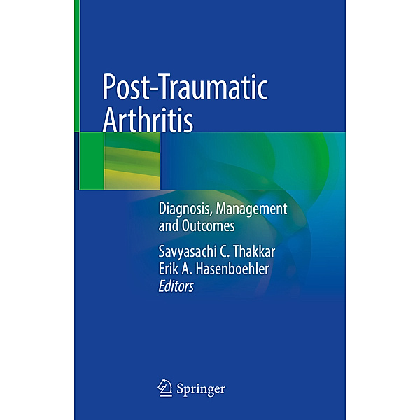 Post-Traumatic Arthritis