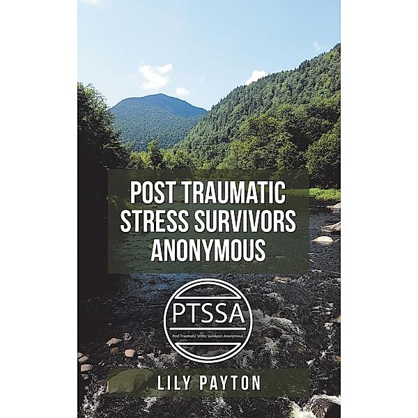 Post Traumatic Stress Survivors Anonymous, Lily Payton