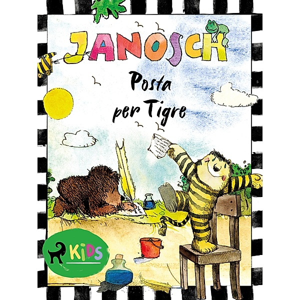 Posta per Tigre / Piccolo Orso e Piccolo Tigre, Janosch