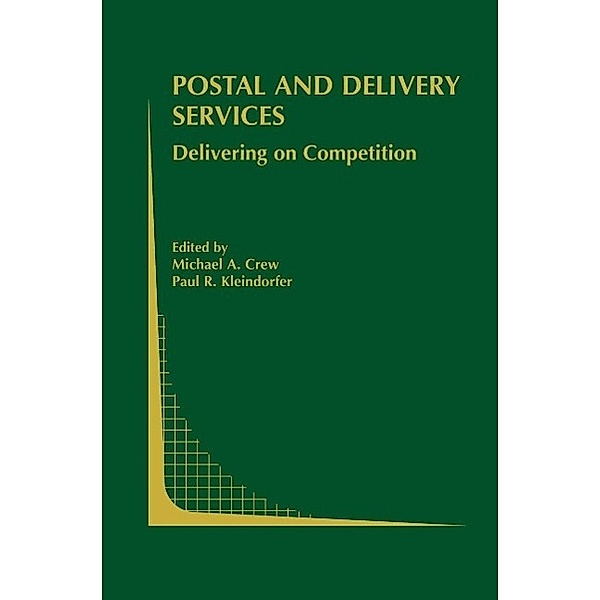 Postal and Delivery Services / Topics in Regulatory Economics and Policy Bd.44