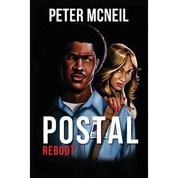 Postal Reboot / A Brighter Path Productions, Peter McNeil