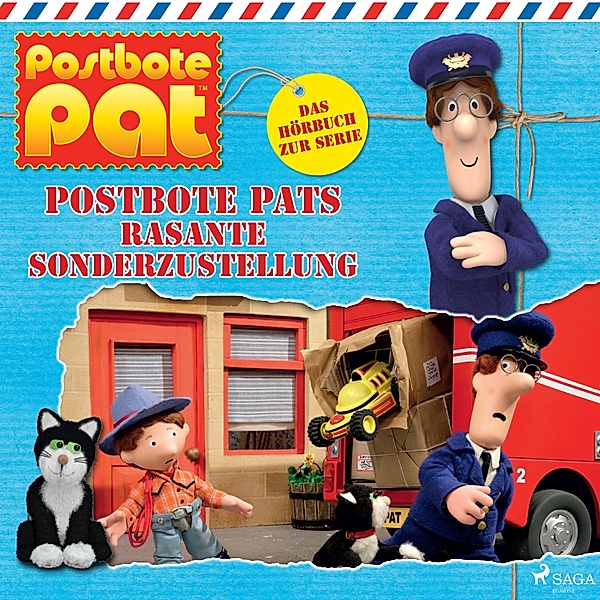 Postbote Pat - Postbote Pats rasante Sonderzustellung, John A. Cunliffe