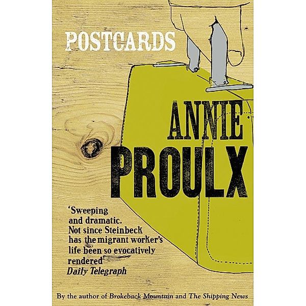 Postcards, Annie Proulx