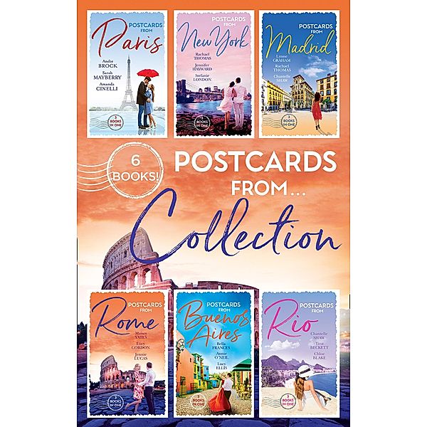 Postcards From... Collection / Mills & Boon, Andie Brock, Lucy Gordon, Lucy Ellis, Bella Frances, Jennie Lucas, Annie O'Neil, Tina Beckett, Chloe Blake, Sarah Mayberry, Amanda Cinelli, Rachael Thomas, Jennifer Hayward, Stefanie London, Lynne Graham, Chantelle Shaw, Maisey Yates