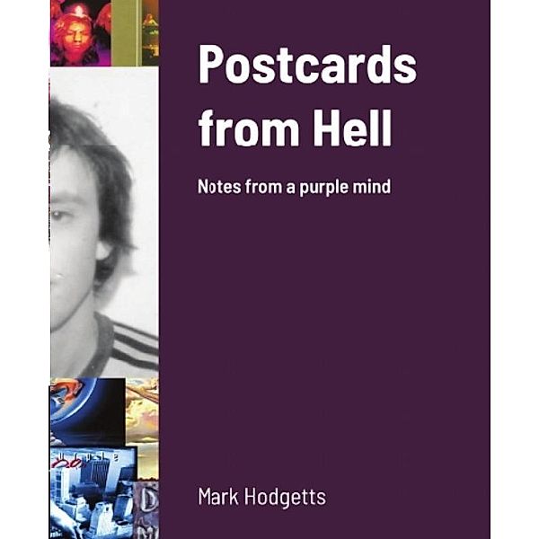 Postcards From Hell, Mark Hodgetts